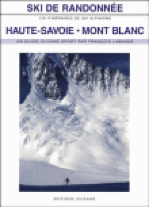 Ski de randonnée Haute-Savoie, Mont-Blanc