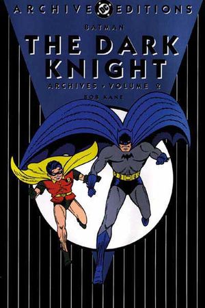Batman: The Dark Knight Archives, Vol. 2