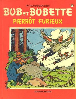 Le Pierrôt furieux - Bob et Bobette, tome 117