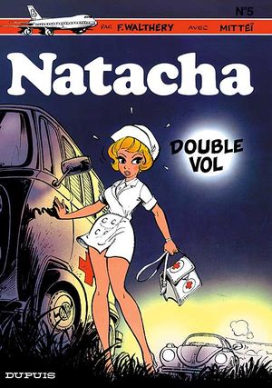 Double vol - Natacha, tome 5