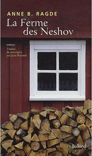 La Ferme des Neshov - La trilogie des Neshov, tome 2