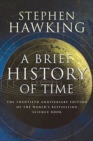 A Brief History of Time - 20th Anniversary Edition