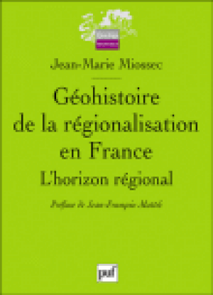 Géohistoire de la régionalisation en France