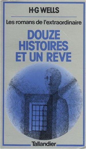 Douze histoires et un rêve