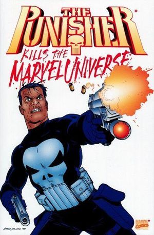 Punisher Kills The Marvel Universe