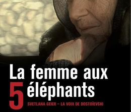 image-https://media.senscritique.com/media/000000170587/0/la_femme_aux_5_elephants.jpg