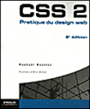 CSS 2 pratique du design web