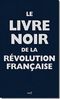 Le livre noir de la Révolution Française