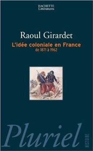 L'Idée coloniale en France