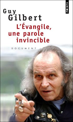 L'Evangile, une parole invincible