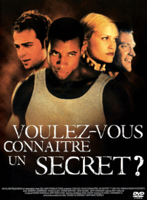 Voulez-vous connaître un secret?