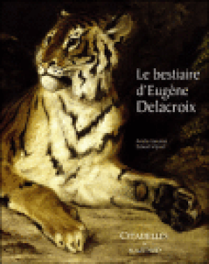 Le bestiaire d'Eugène Delacroix
