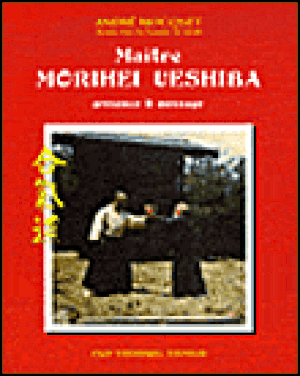 Maître Morihei Uyeshiba