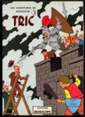 A l'assaut de Ravenburg - Les Aventures de monsieur Tric, tome 3