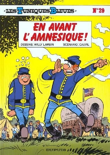 En Avant Lamnésique Les Tuniques Bleues Tome 29 - 