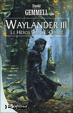 Waylander III : Le Héros dans l'ombre