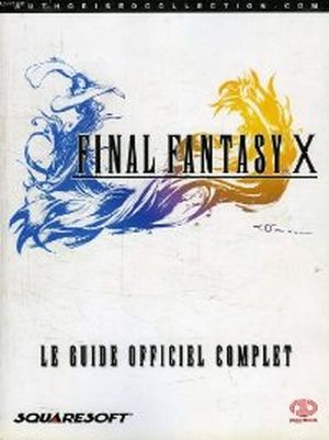 Final Fantasy X : Le Guide officiel complet
