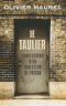 Le Taulier : Confessions d'un directeur de prison