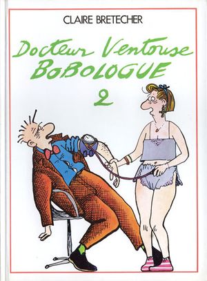 Docteur Ventouse, bobologue, tome 2