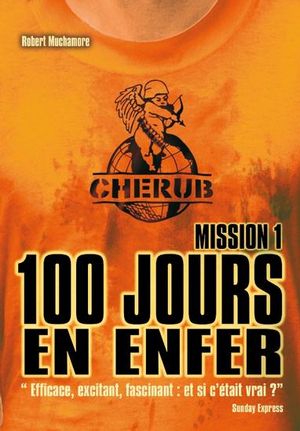 100 jours en enfer - Cherub, Mission 1