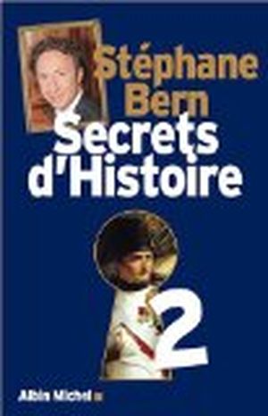 Secrets d'histoire, tome 2