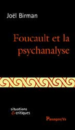 Foucault et la psychanalyse