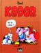Kador - L'intégrale