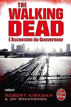 The Walking Dead : L'Ascension du gouverneur