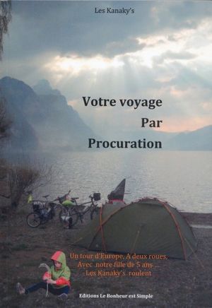 Votre voyage par procuration