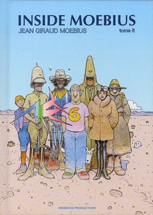 Inside Moebius, tome 6