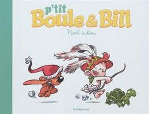 P'tit Boule & Bill : Noël indien