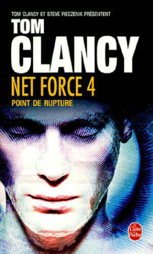 Point de rupture - Net Force, tome 4