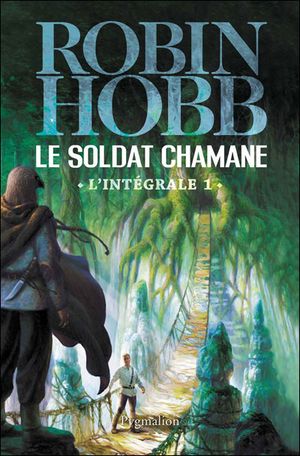 Le Soldat chamane - Intégrale, tome 1