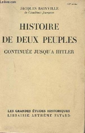 Histoire de deux peuples continuée jusqu'à Hitler