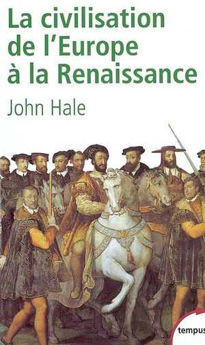 La civilisation de l'Europe à la Renaissance