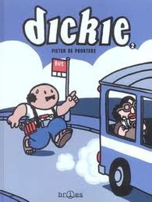 Dickie, tome 2
