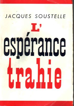 L'espérance trahie