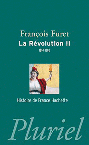 La révolution - II (1814 - 1880)
