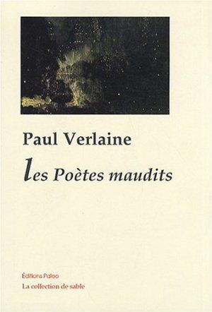 Les Poètes Maudits Paul Verlaine Senscritique - 