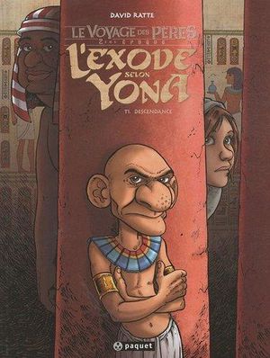 Descendance - L'Exode selon Yona, tome 1