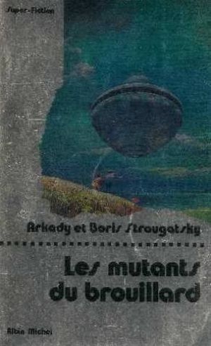 Les Mutants du brouillard