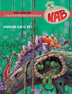 Ramdam sur le rift - Nabuchodinosaure, tome 8