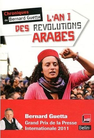 L'An I des révolutions arabes