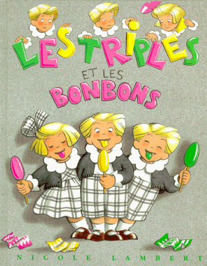 Les Triplés et les Bonbons