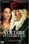 Voltaire et l'Affaire Calas