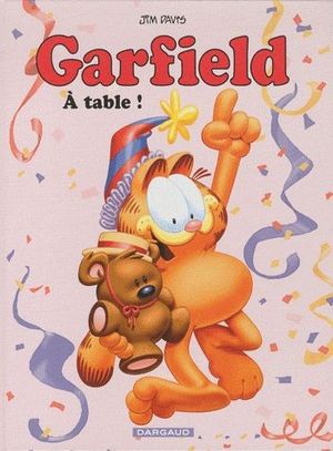À table - Garfield, tome 49