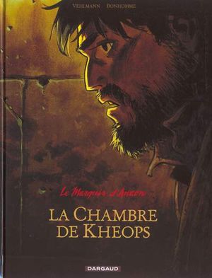 La Chambre de Khéops - Le Marquis d'Anaon, tome 5