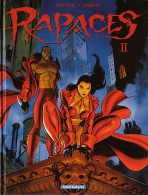 Rapaces, tome 2