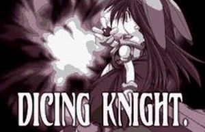 Dicing Knight