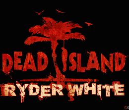 image-https://media.senscritique.com/media/000000174767/0/dead_island_ryder_white.jpg